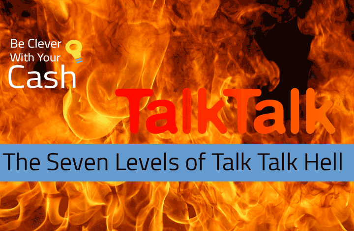 The seven levels of Talk Talk customer service Hell