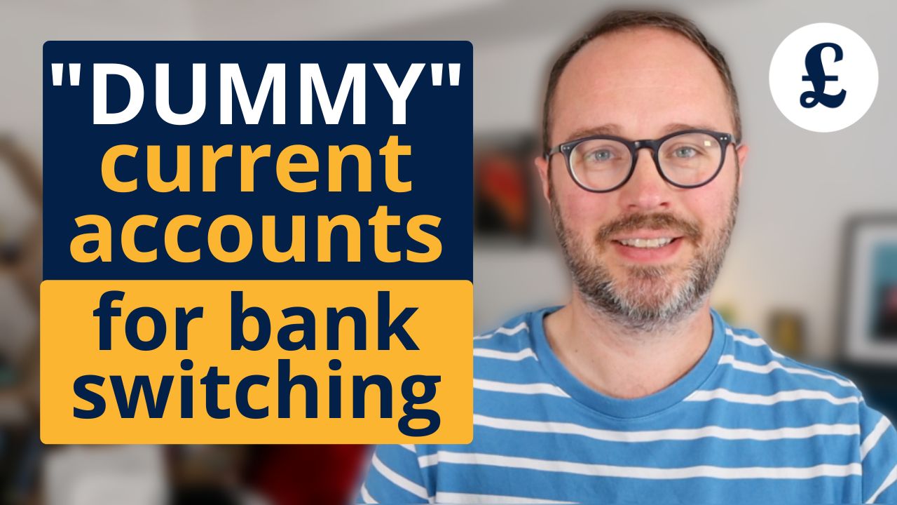 The best extra "dummy" accounts for bank switching Be Clever With