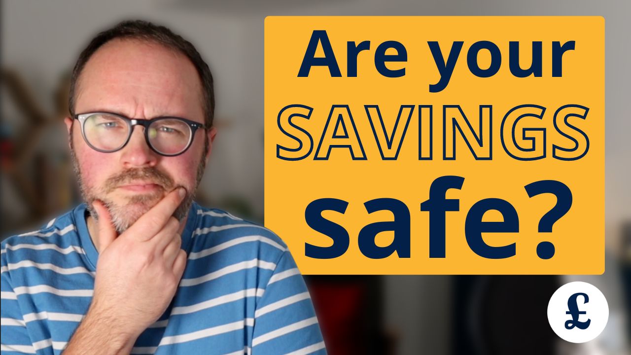 Are your savings safe? FSCS explained Be Clever With Your Cash