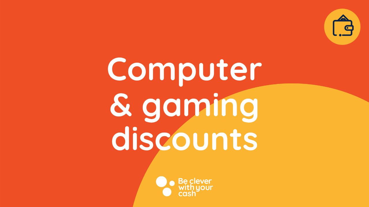 Computer and gaming deals Be Clever With Your Cash