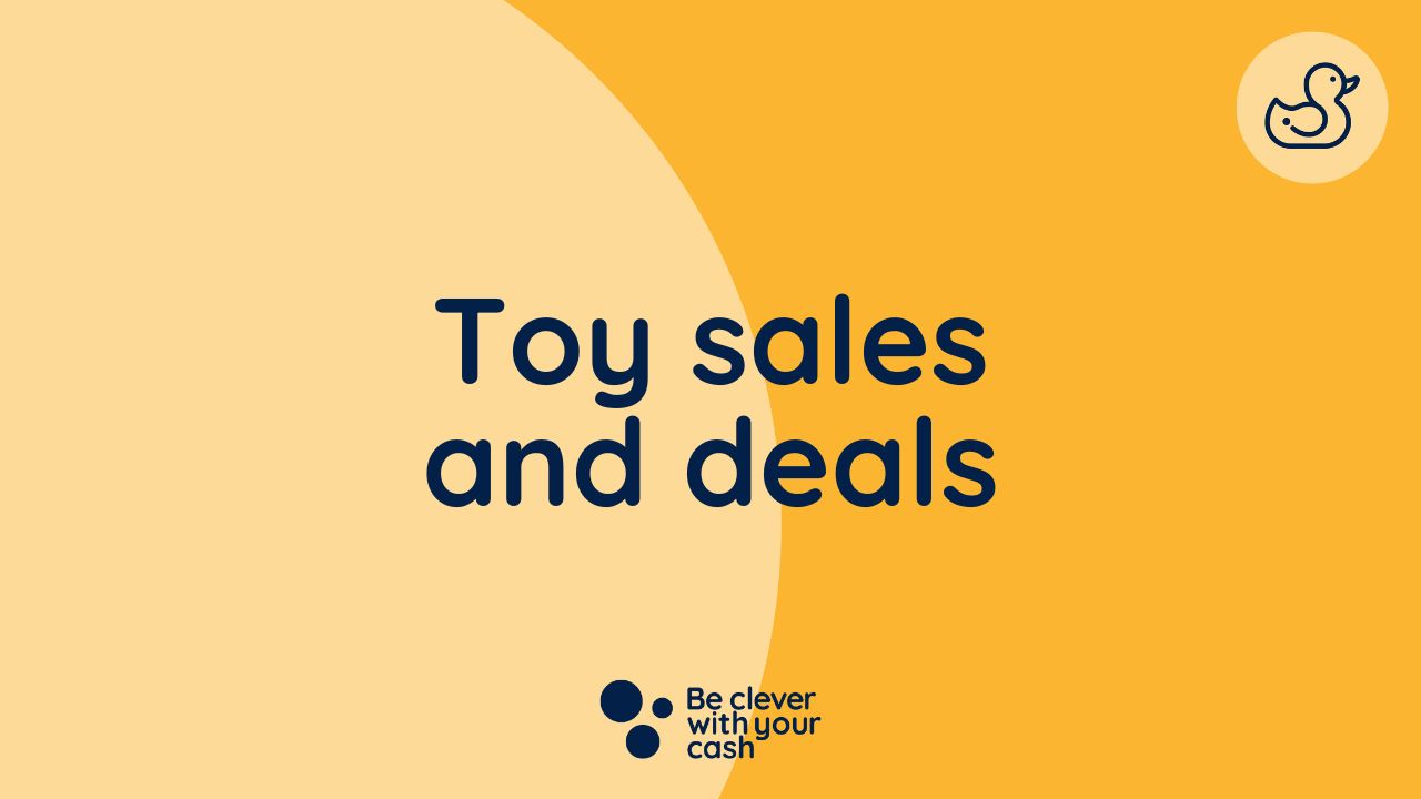 Save money on toys: sales, offers and more