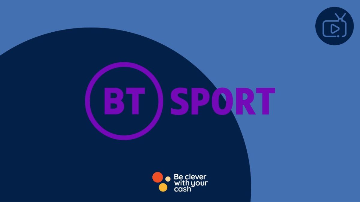 How to watch BT Sport for free and deals to save Be Clever With Your Cash