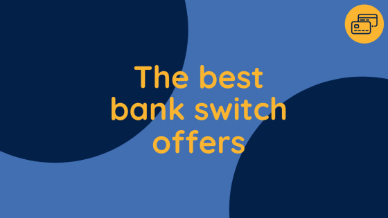 The best bank switching offers (June 2026)