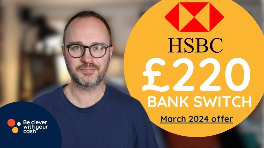 Andy with text that sats HSBC £220 Bank switch