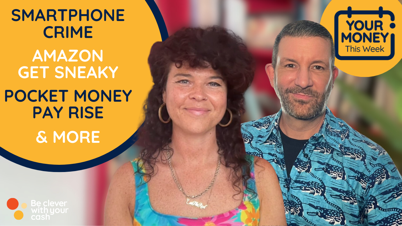 Cash Chats 396 | Your Money this Week - Shoulder surfer crime, Amazon get sneaky, pocket money & more