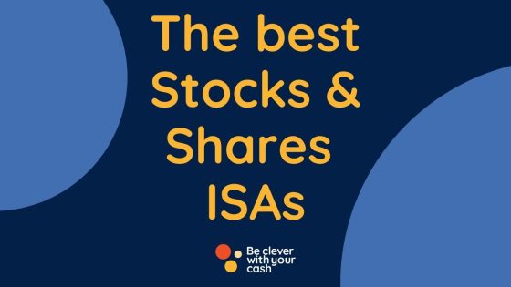 Best Stocks & Shares ISAs (July 2026)
