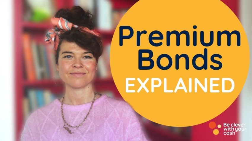 Picture of a woman next to the words 'Premium Bonds Explained'