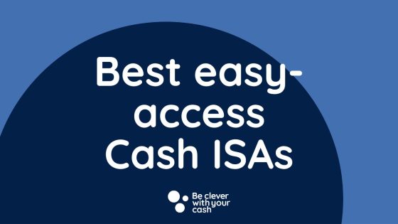 Best easy access Cash ISAs (May 2026)